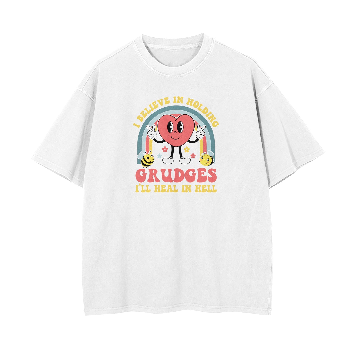 I Believe In Holding Grudges Oversized T-shirt
