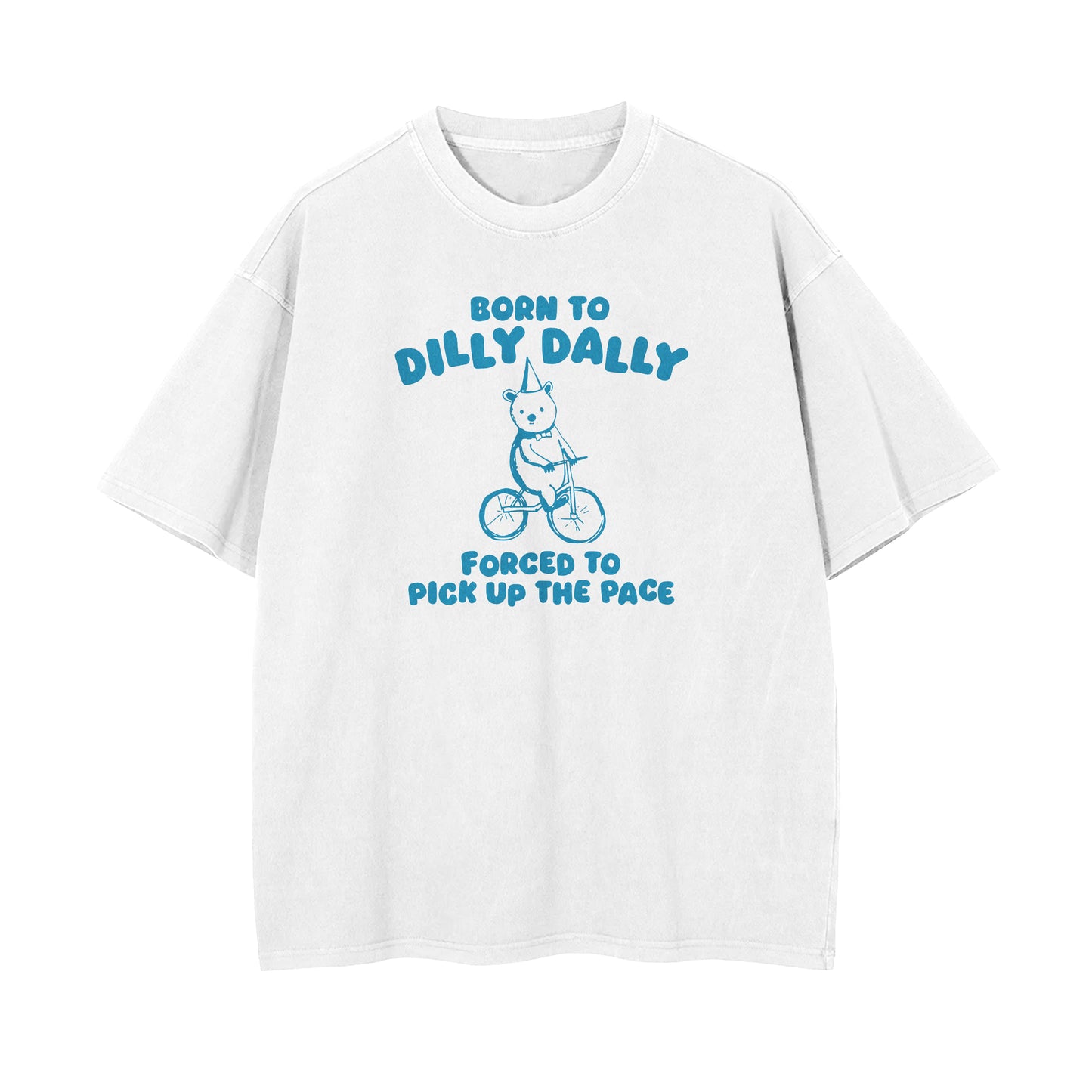 Dilly Dally Oversized T-shirt