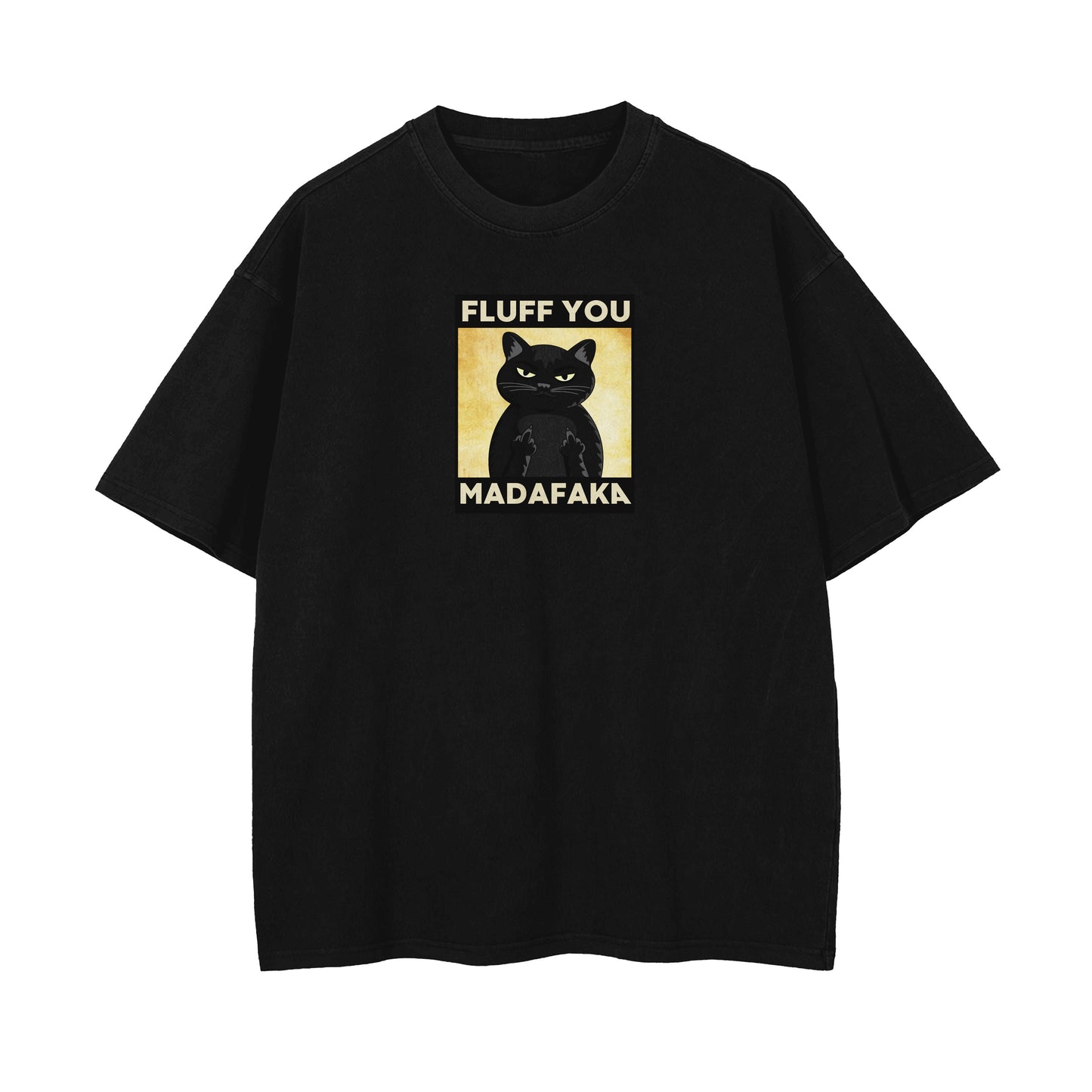 Fluff You Oversized T-shirt