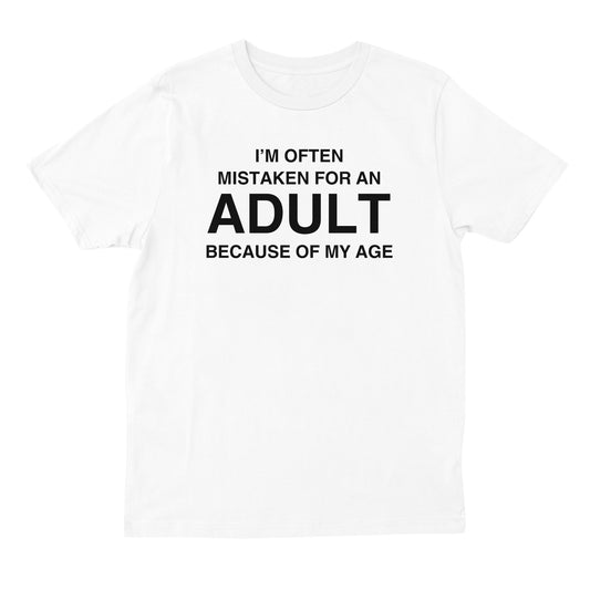mistaken for an adult t-shirt - white
