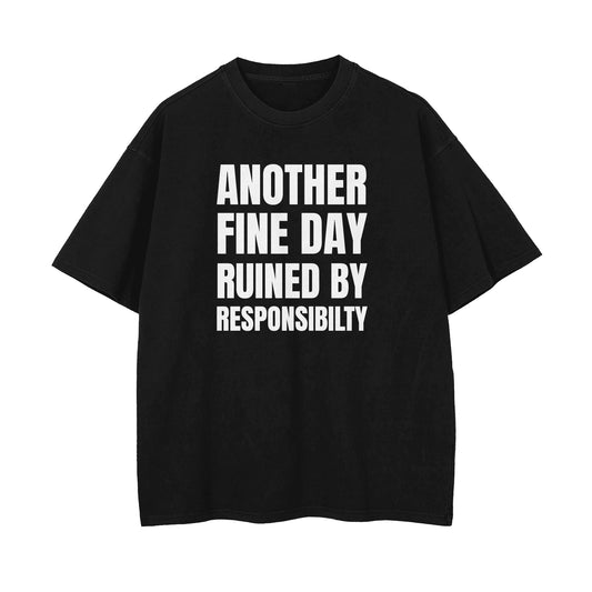 Another Fine Day Oversized T-shirt