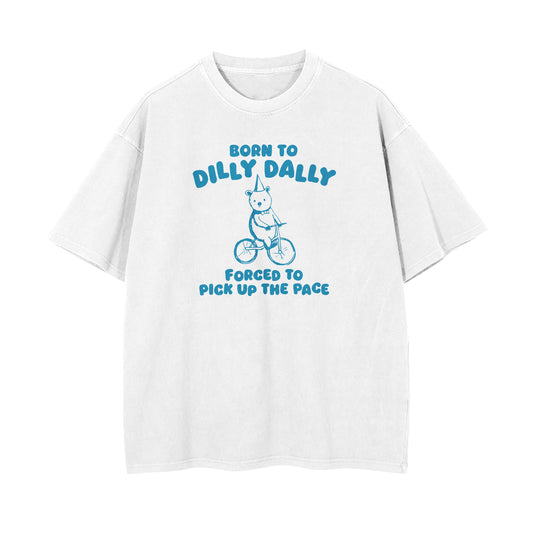 Dilly Dally Oversized T-shirt