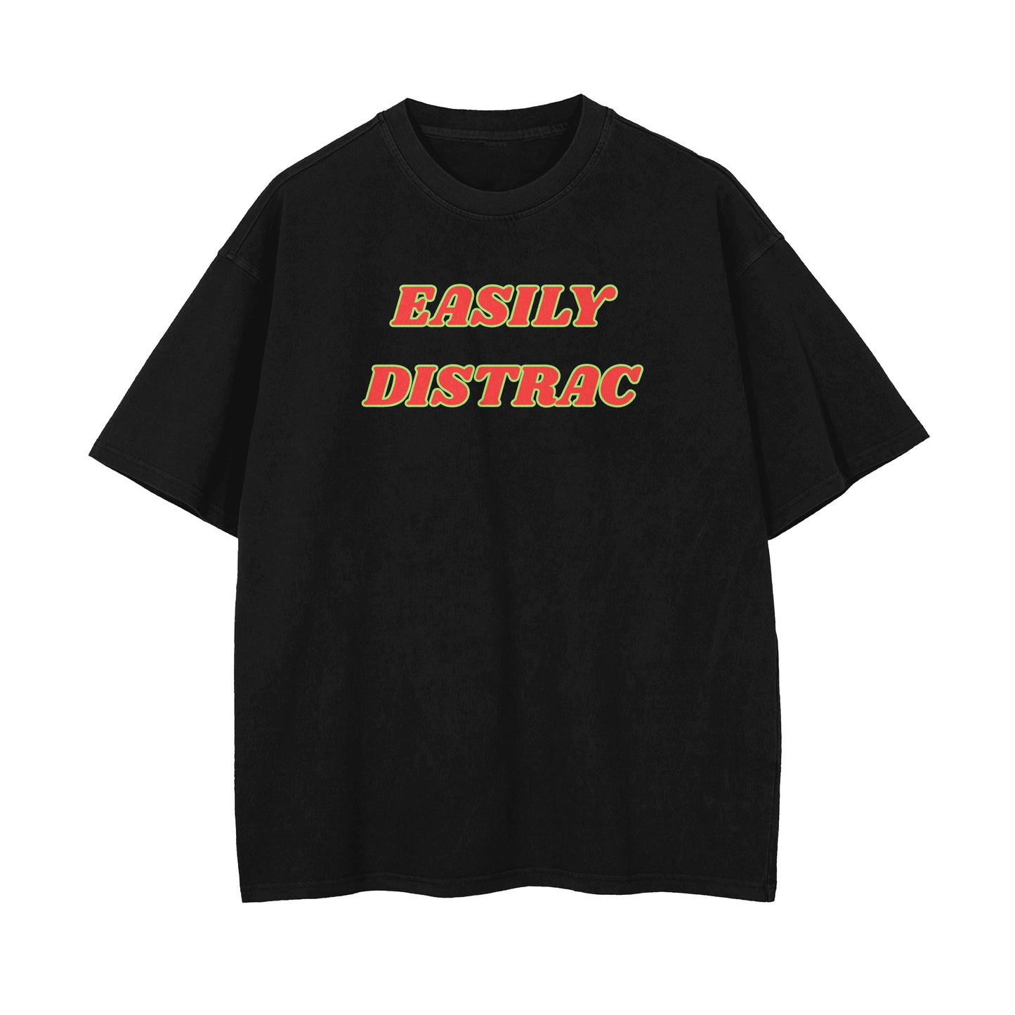 Easily Distracted Oversized T-shirt