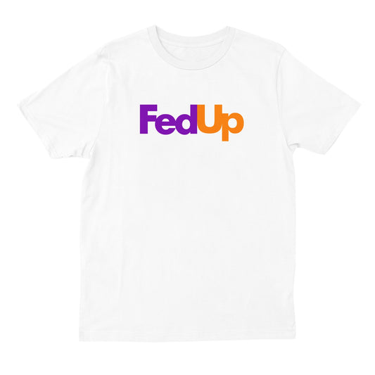 Fed Up T-shirt - White