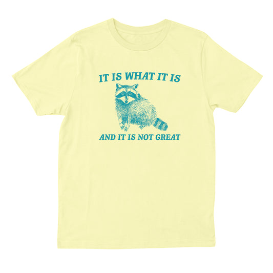 Not Great T-shirt