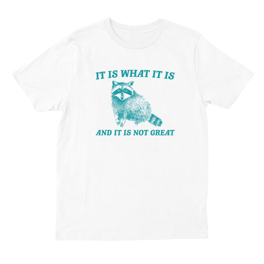 Not Great T-shirt