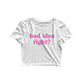 Bad Idea Right Crop Top
