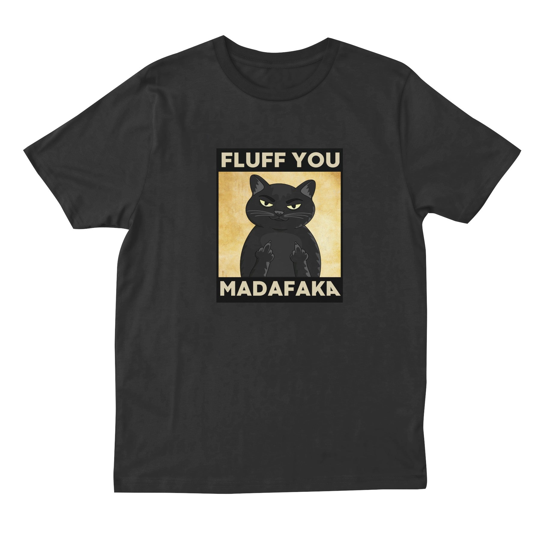 fluff you cat t shirt