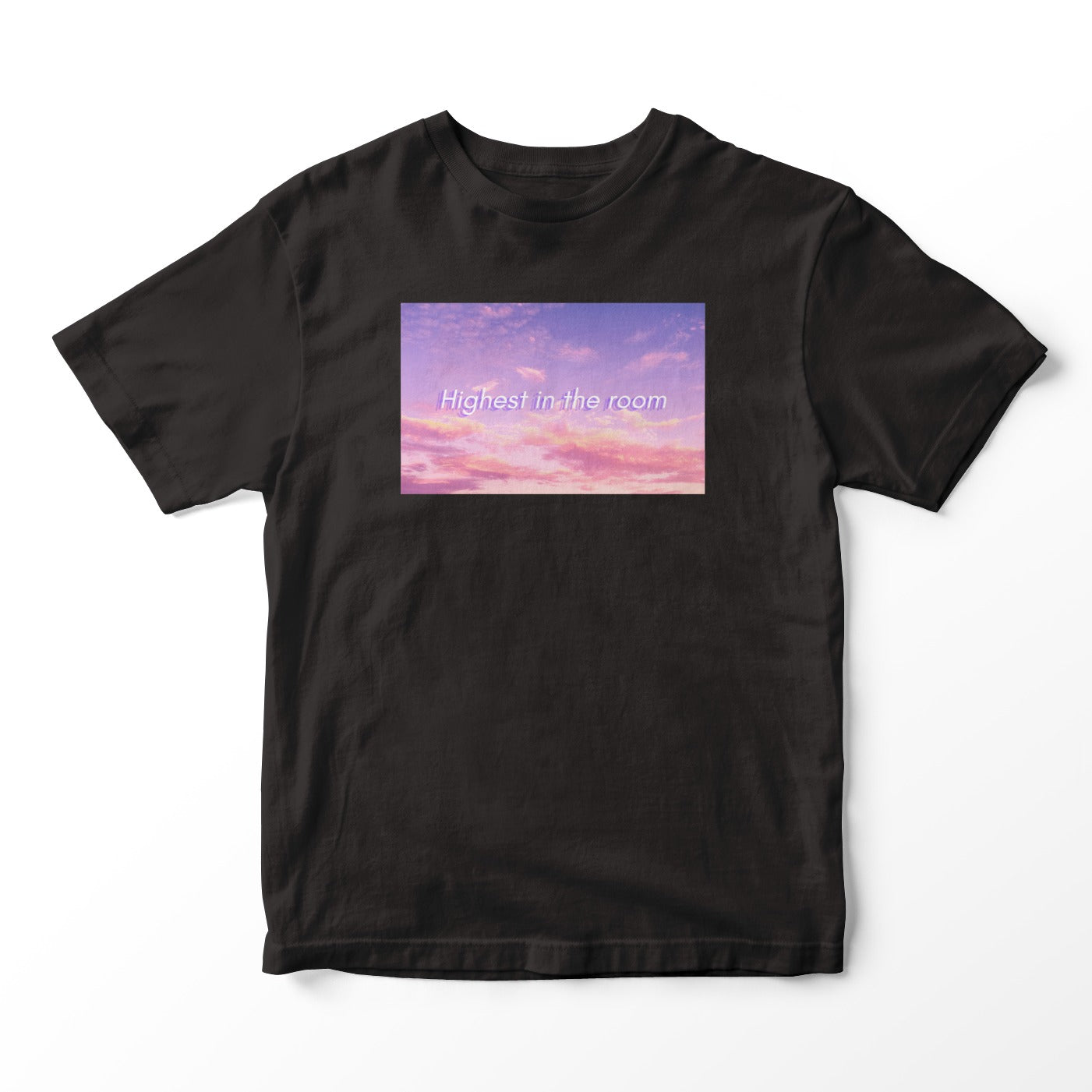 Highest in the Room T-shirt
