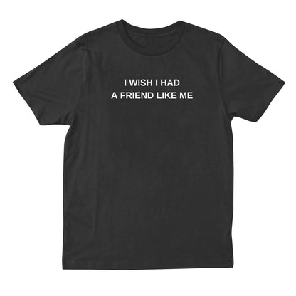 Friend T-shirt